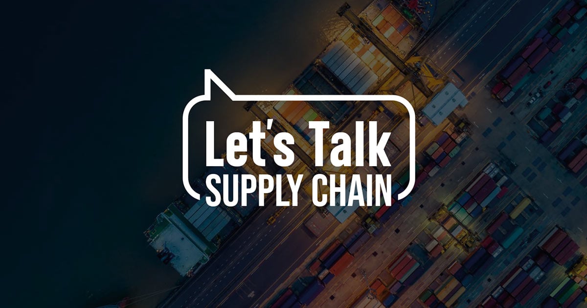 Lets Talk Supply Chain