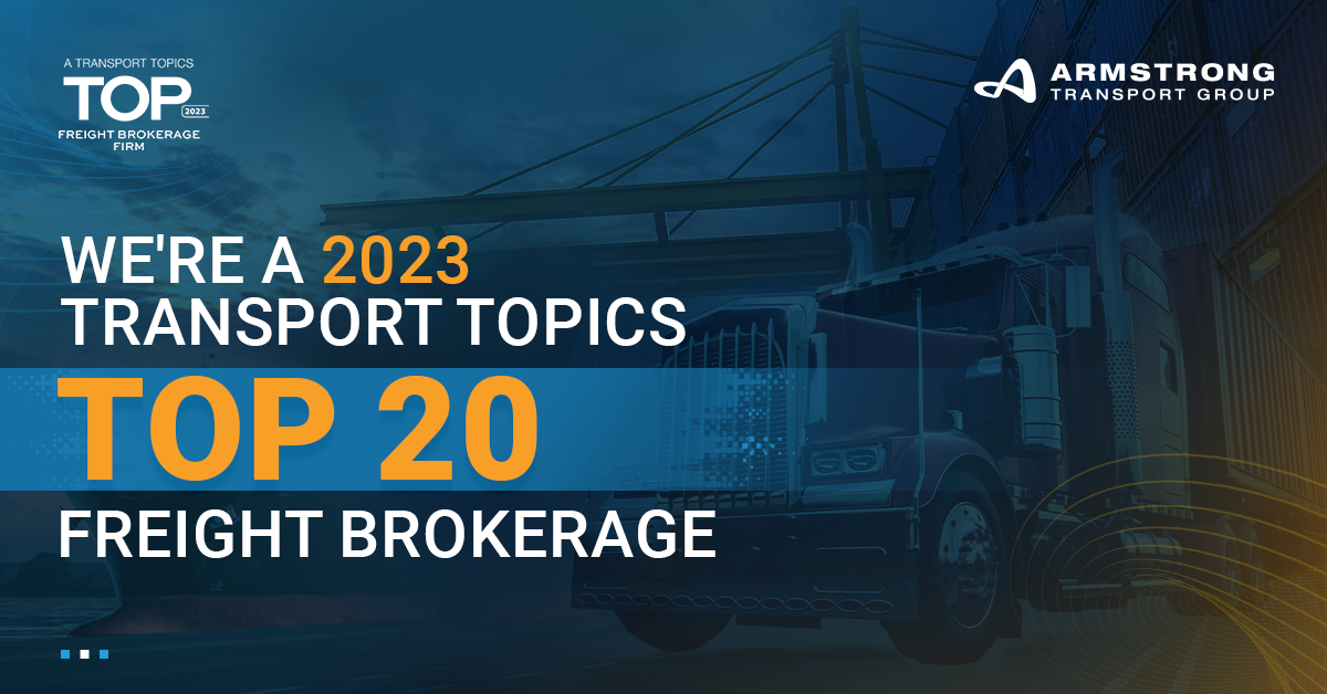 Armstrong Transport Group Named a Top 20 Brokerage Firm by Transport Topics